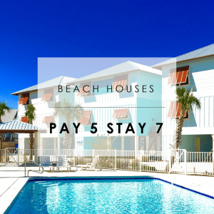 Beach House Pay 5 Stay 7